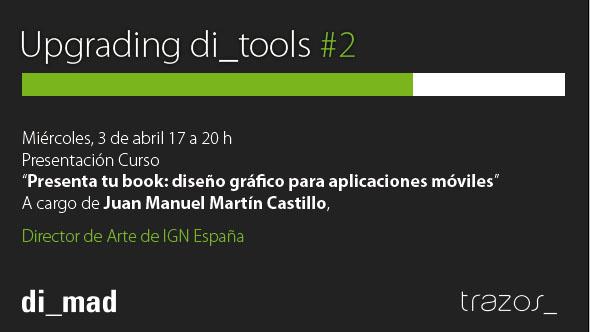 UPGRADING DI_TOOLS II | Matadero Madrid