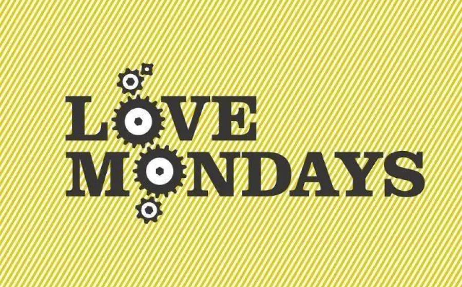 LOVE MONDAYS