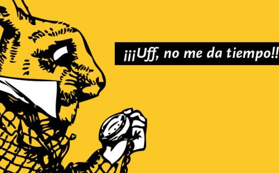 ¡¡¡UFF, NO ME DA TIEMPO!!!