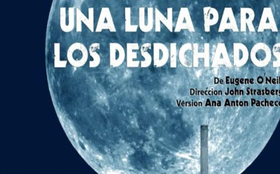 UNA LUNA PARA LOS DESDICHADOS