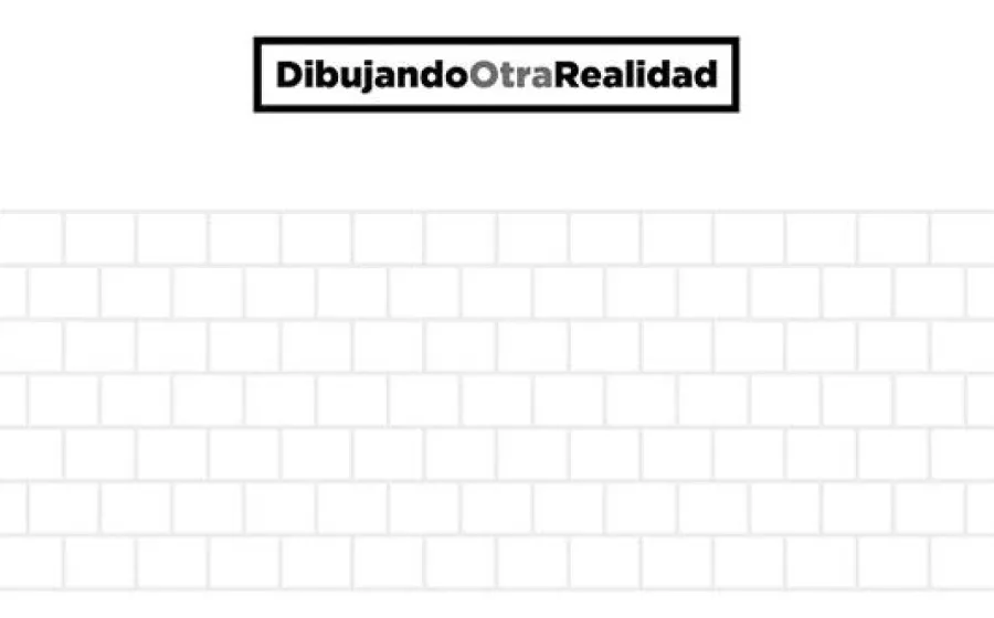DIBUJANDO OTRA REALIDAD