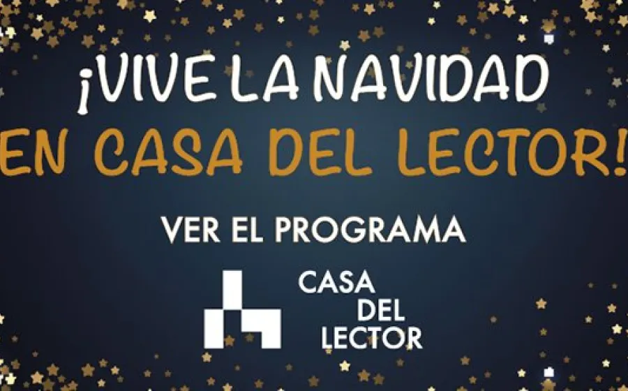 NAVIDAD EN CASA DEL LECTOR