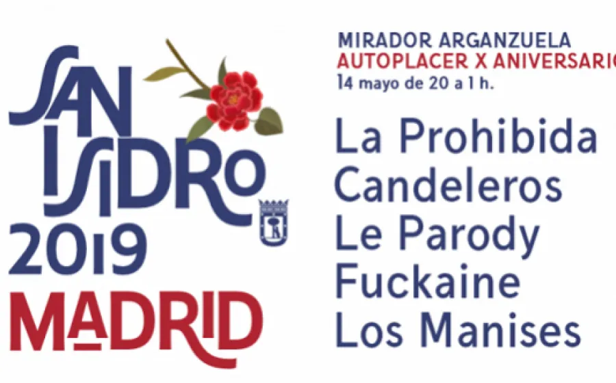 MIRADOR ARGANZUELA MEETS AUTOPLACER X ANIVERSARIO