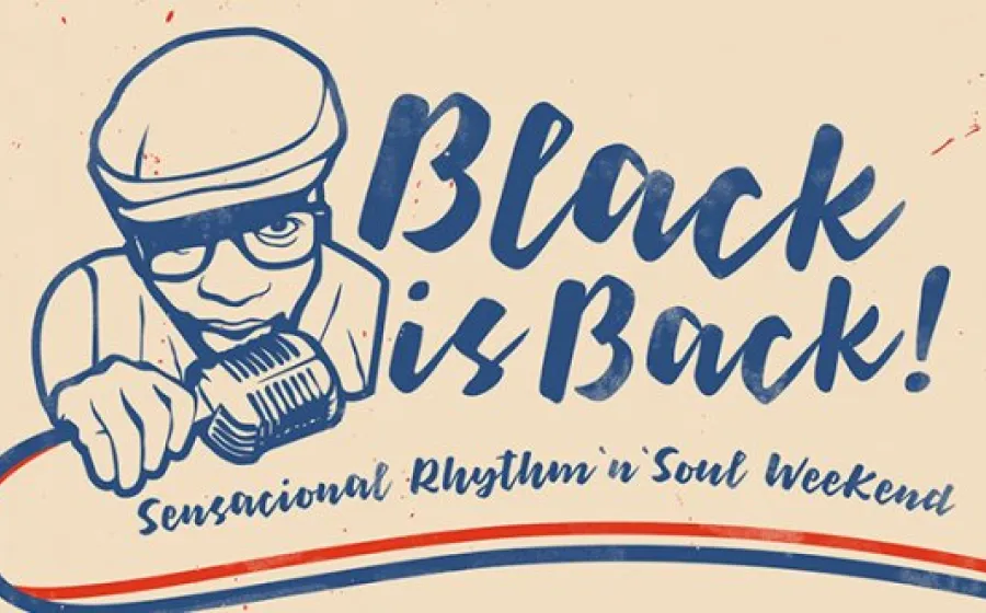 BLACKISBACK! WEEKEND
