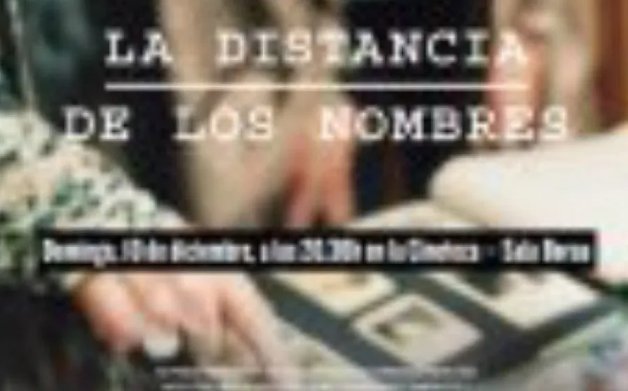 LA DISTANCIA DE LOS NOMBRES
