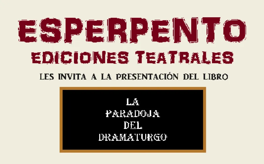 LA PARADOJA DEL DRAMATURGO