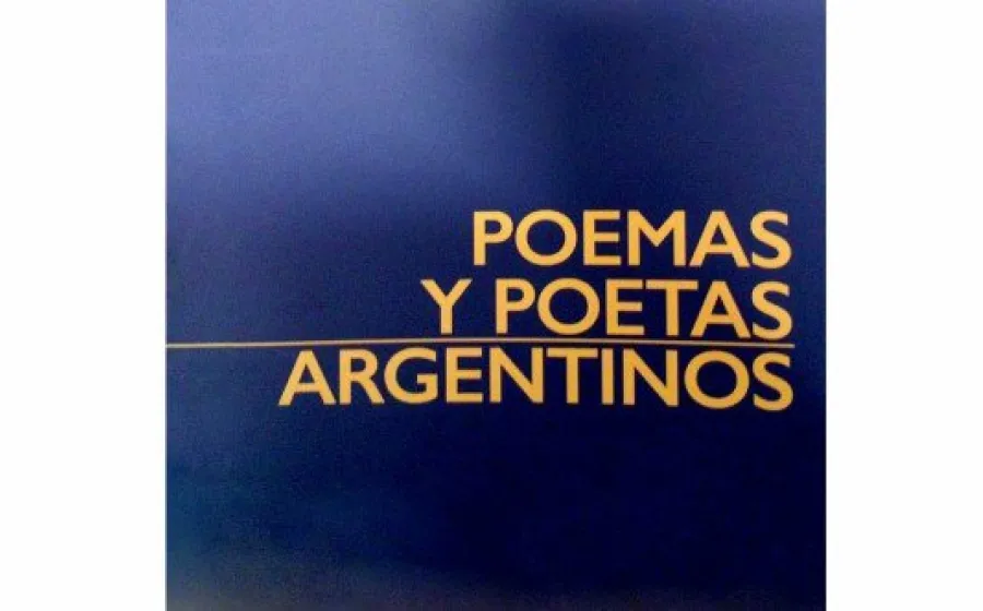 POEMAS Y POETAS ARGENTINOS