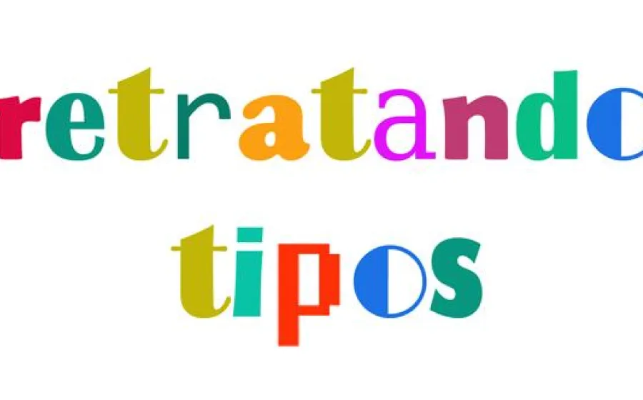 RETRATANDO TIPOS 