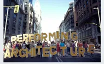 Performing Architecture Performing Architecture
