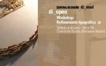 DI_OPEN  |  WORKSHOP: REFINAMIENTO TIPOGRÁFICO