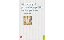 NIETZSCHE Y EL PENSAMIENTO POLÍTICO CONTEMPORÁNEO